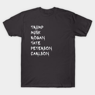 TRUMP MUSK ROGAN TATE PETERSON CARLSON T-Shirt